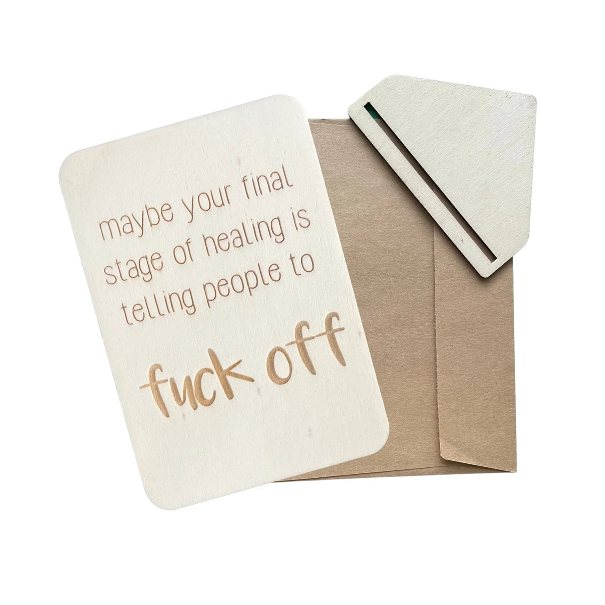 Maybe Your Final Stage Of Healing Cheeky Greeting Card _ Luna & Soul