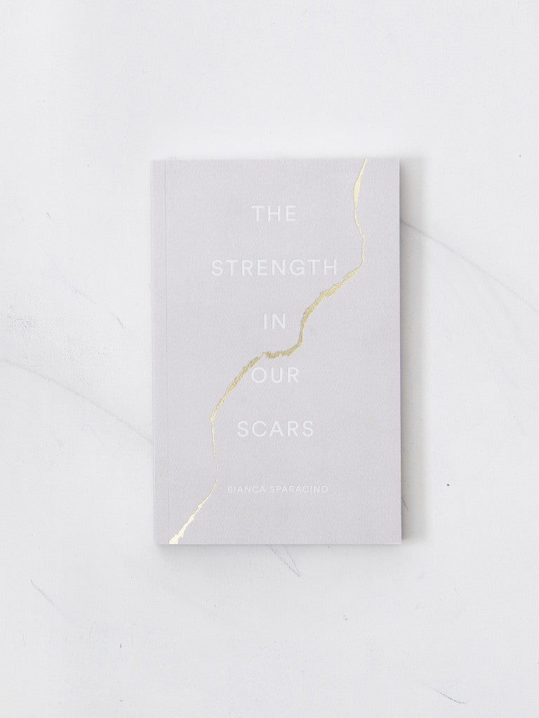 The Strength In Our Scars Book _ Luna &amp; Soul Australia