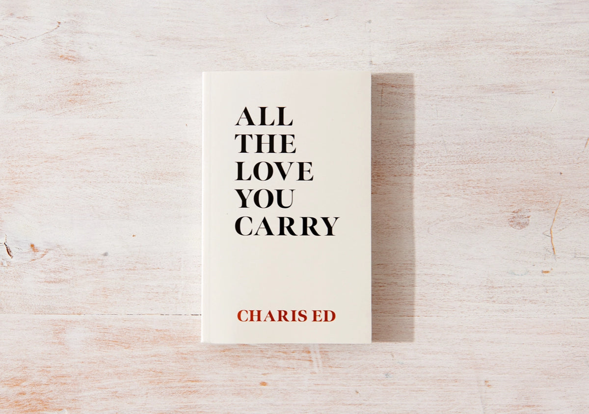 All the Love You Carry Book Australia