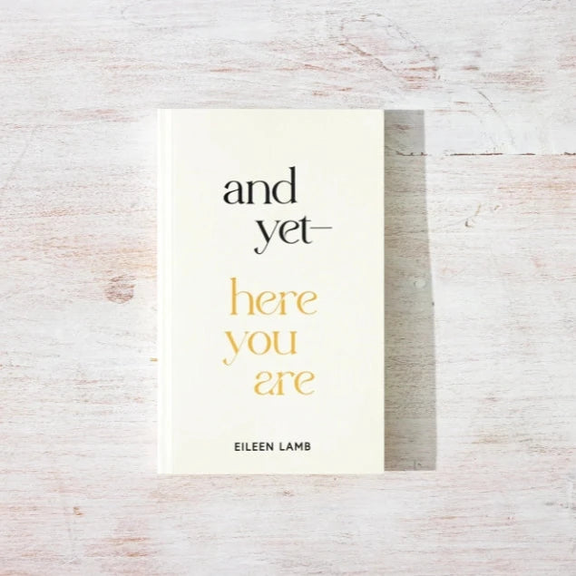 And Yet – Here You Are Book Luna &amp; Soul Australia