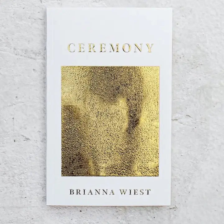 Ceremony Book by Brianna Wiest Melbourne Luna &amp; Soul