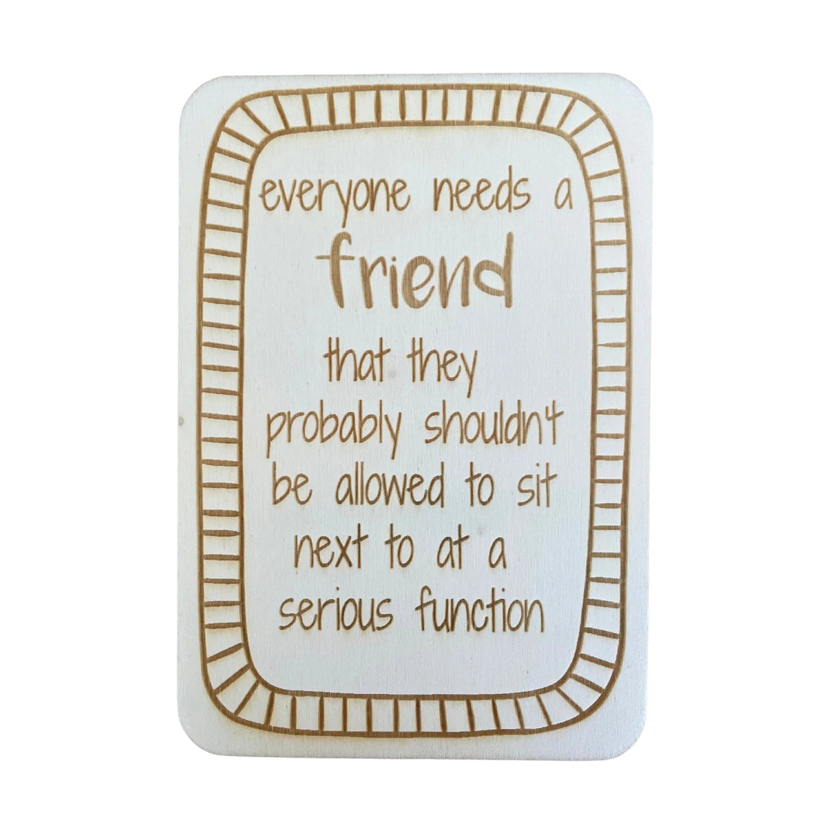 Everyone Needs A Friend Cheeky Greeting Card _  Luna &amp; Soul Australia