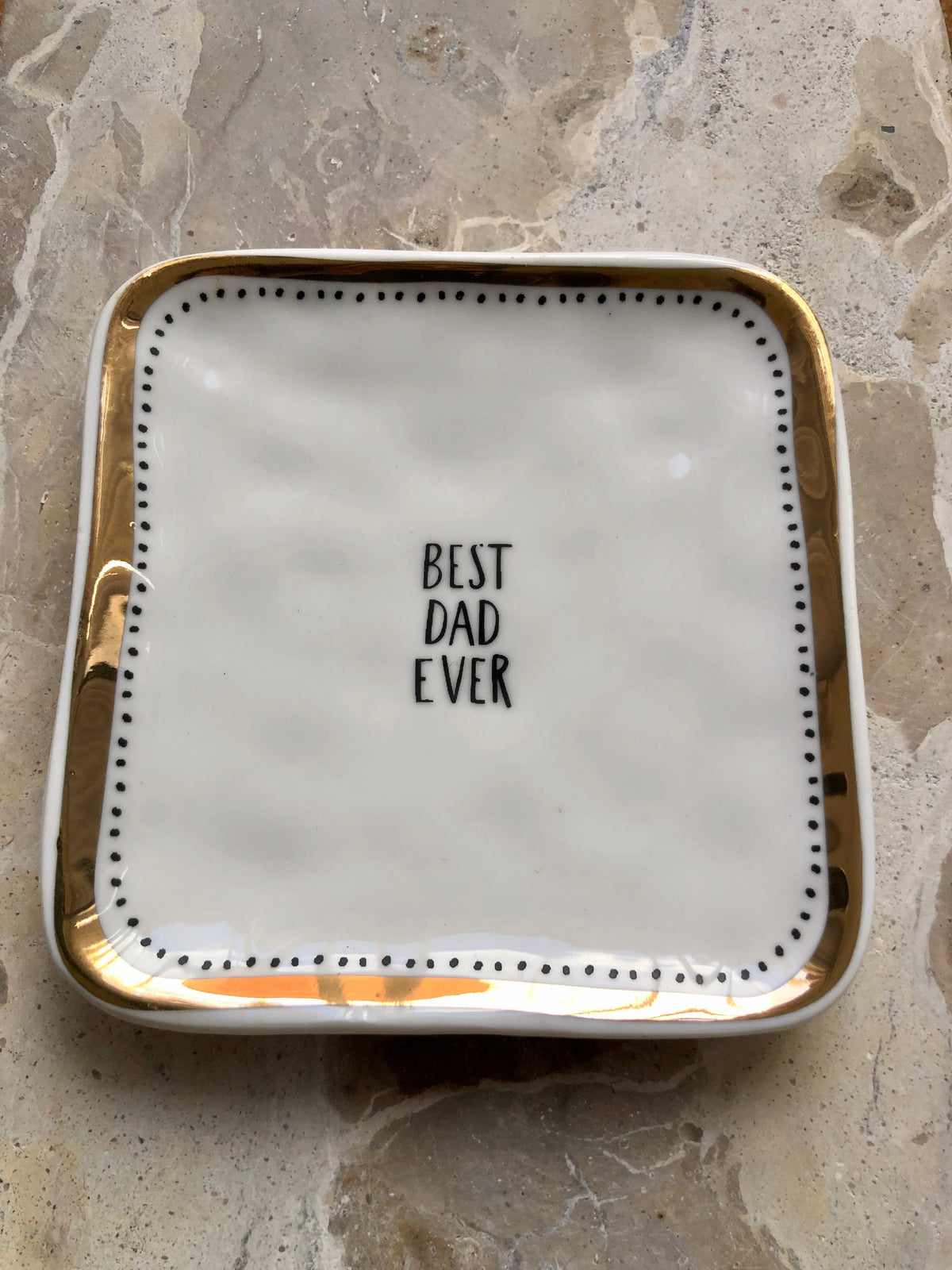 Best Dad Ever Ceramic Tray