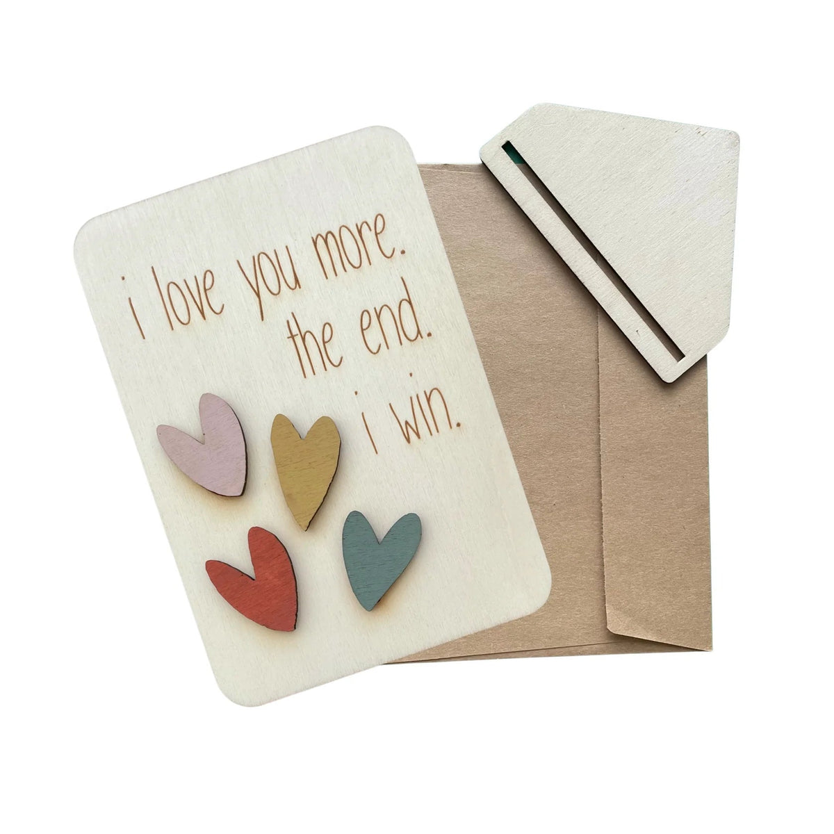 I Love You More Card