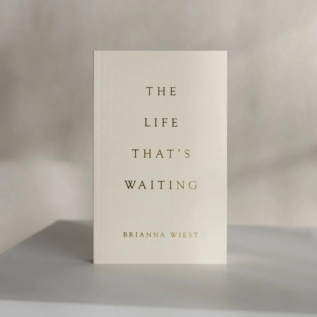 The Life That&#39;s Waiting By Brianna Wiest Book Luna &amp; Soul Melbourne