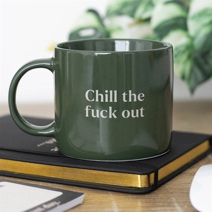 Chill the F out Mug