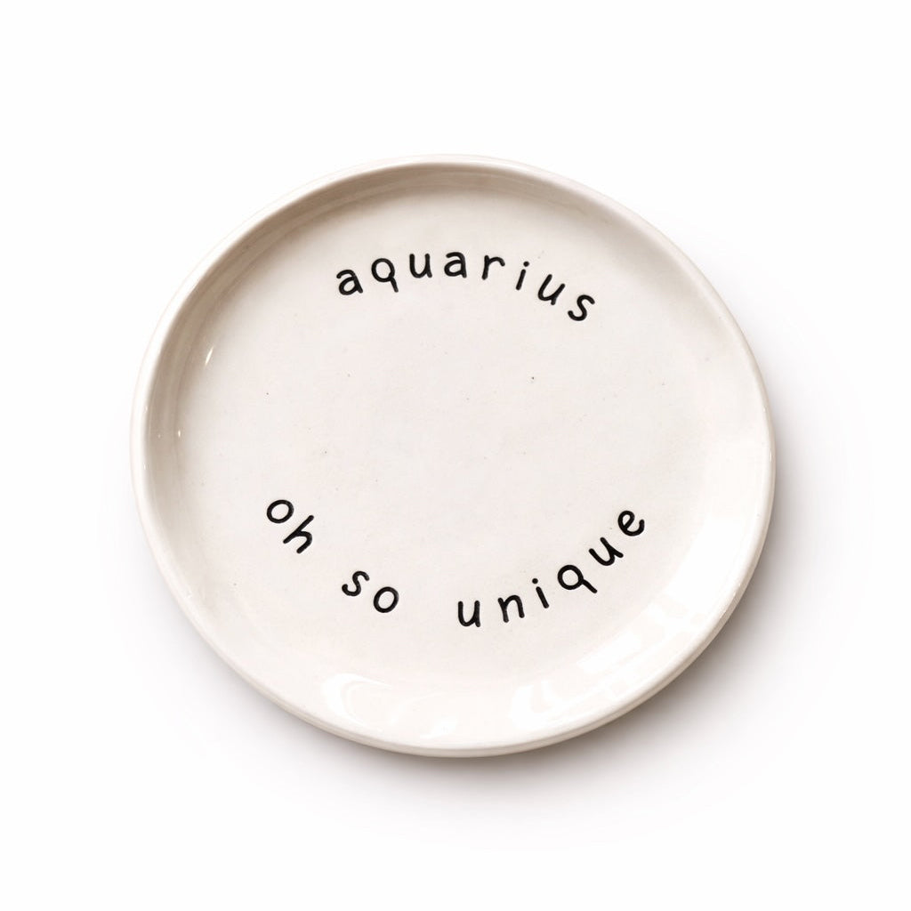 Handmade Aquarius zodiac ceramic plate with oh so unique text in glazed earthenware