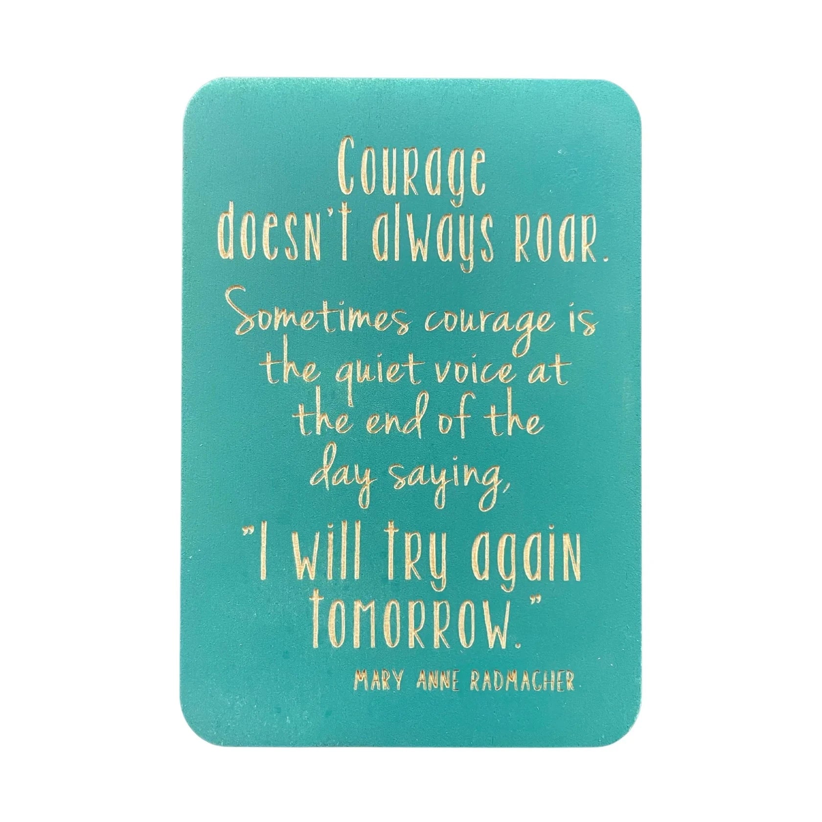 Courage Doesn't Always Roar Card Luna & Soul Australia