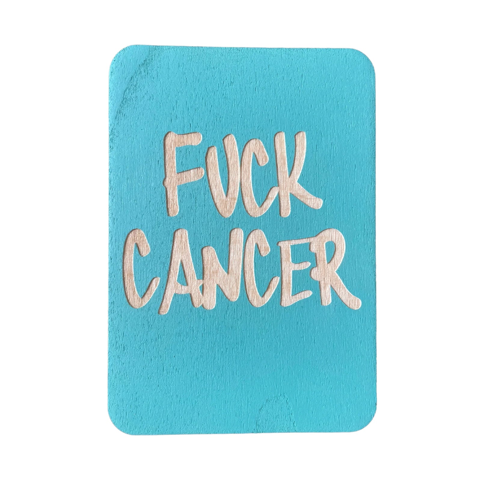 Fuck Cancer