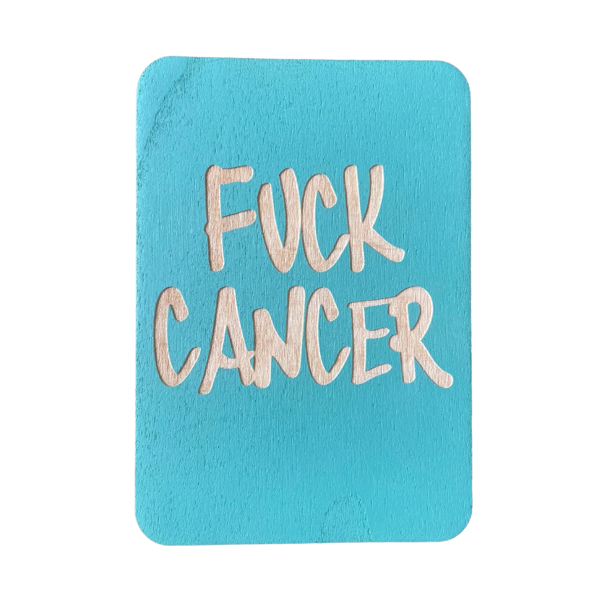 Fuck Cancer
