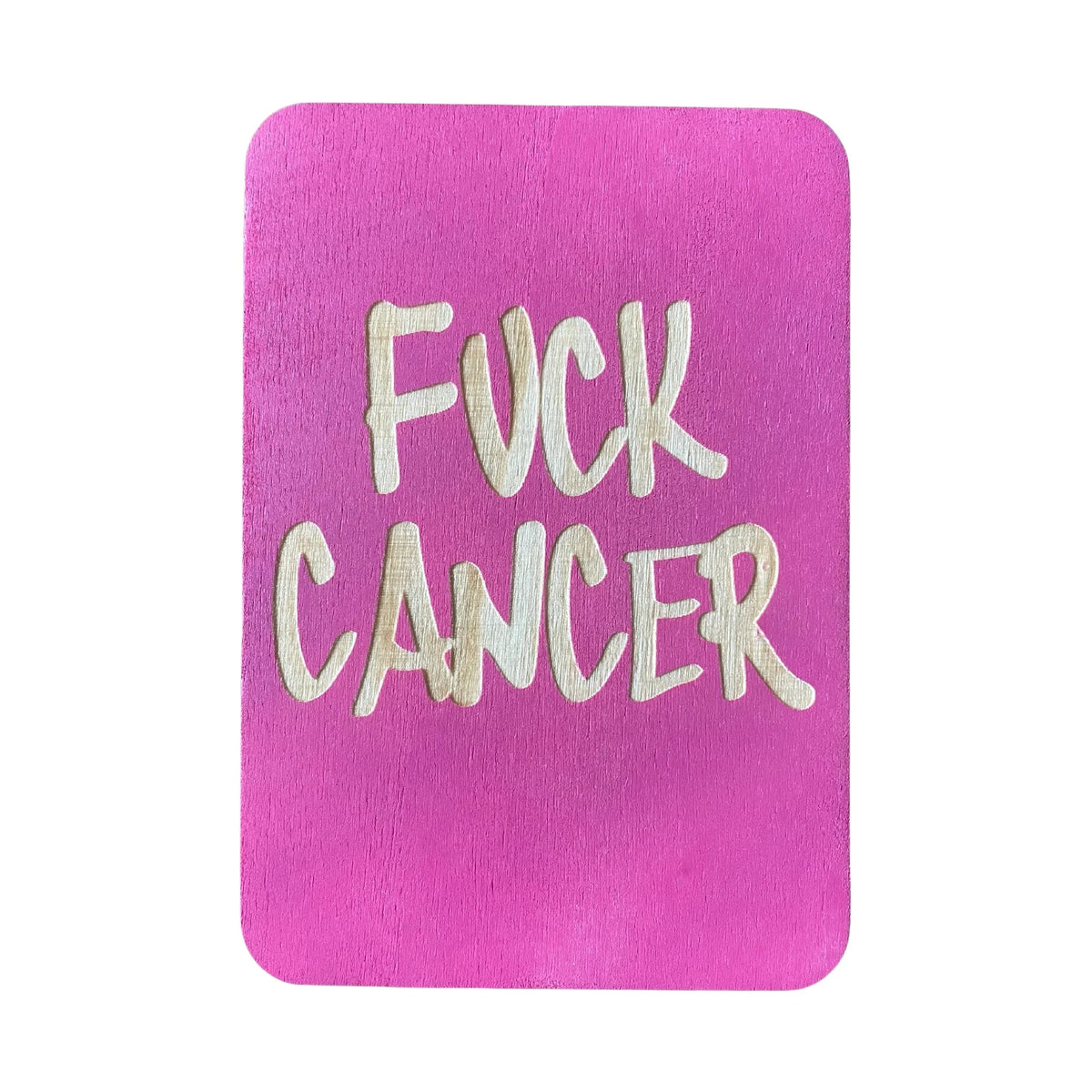 Wooden greeting card engraved with the words “F**k Cancer” displayed with envelope and stand