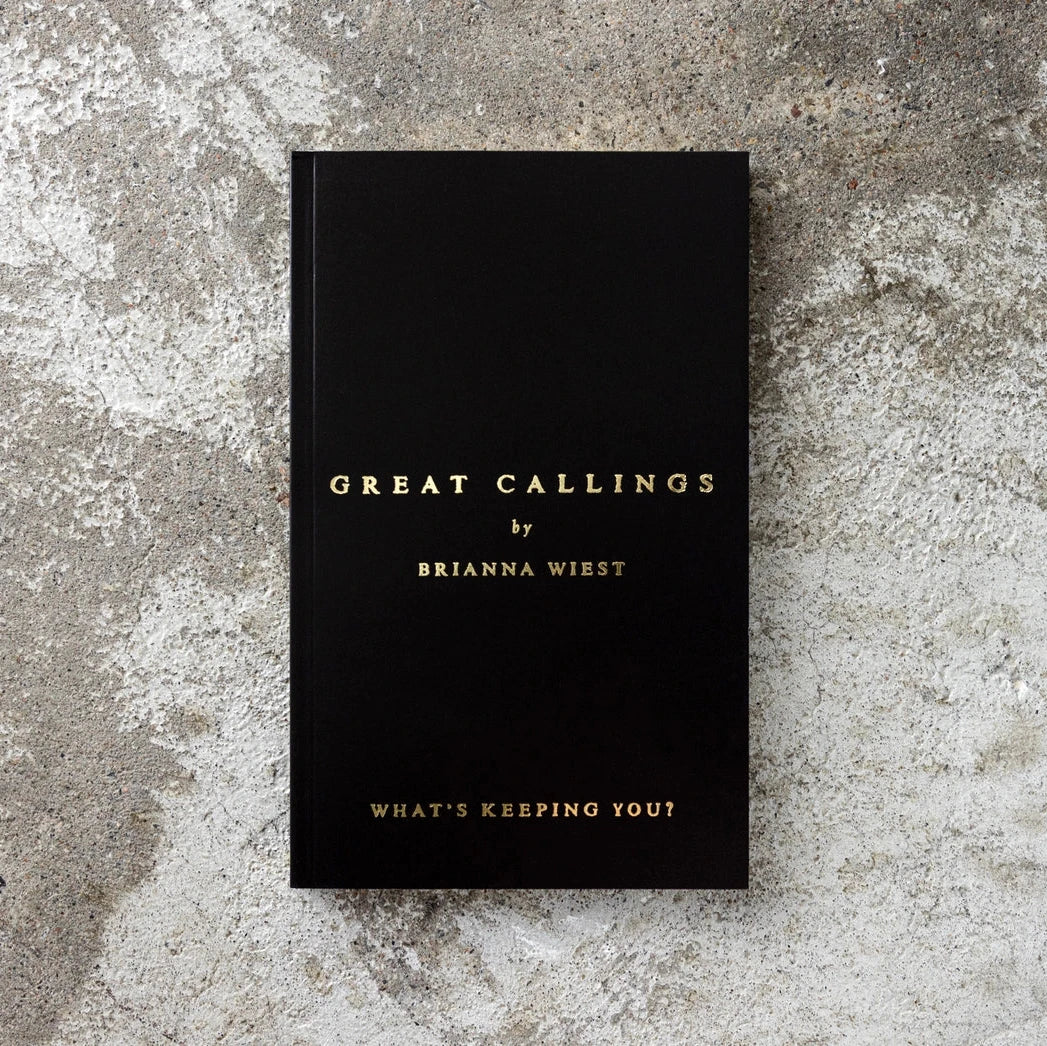 Great Callings book by Brianna Wiest with black cover and gold lettering