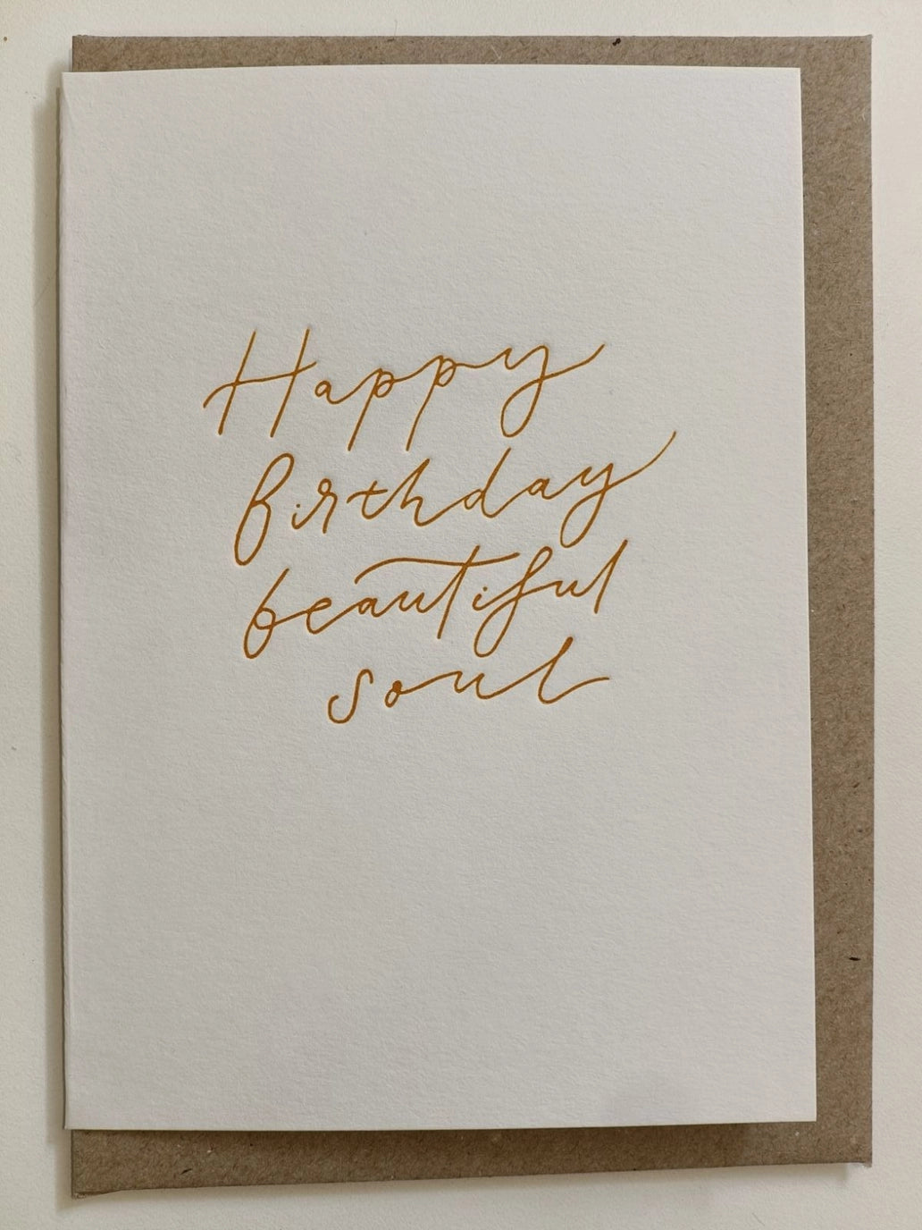 Happy Birthday Beautiful Soul letterpress greeting card