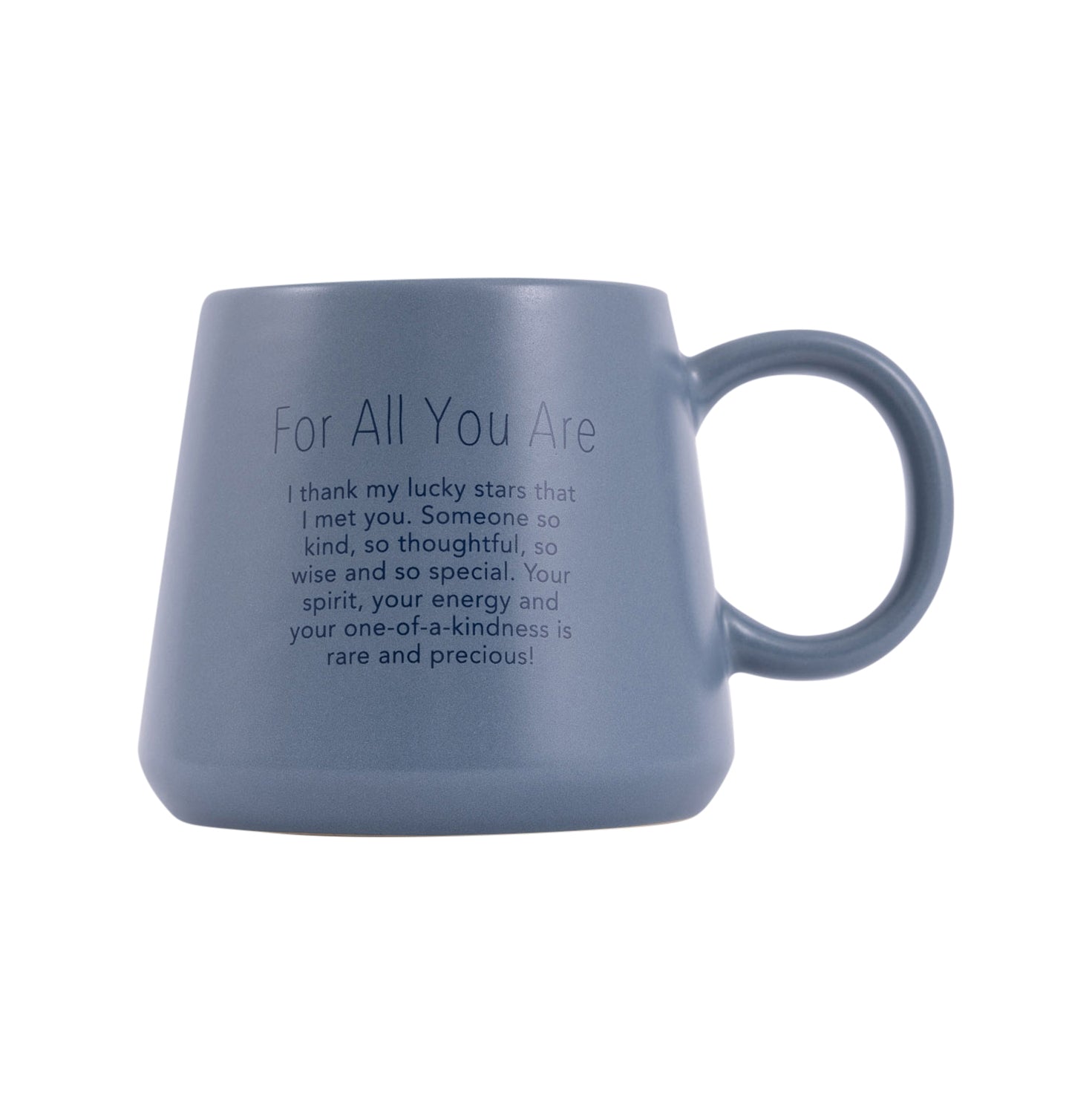 All You Are Mug