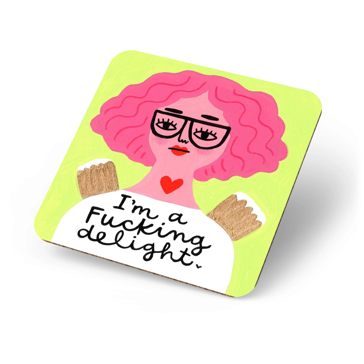 I&#39;m A Fucking Delight Grumpy Angel Coaster