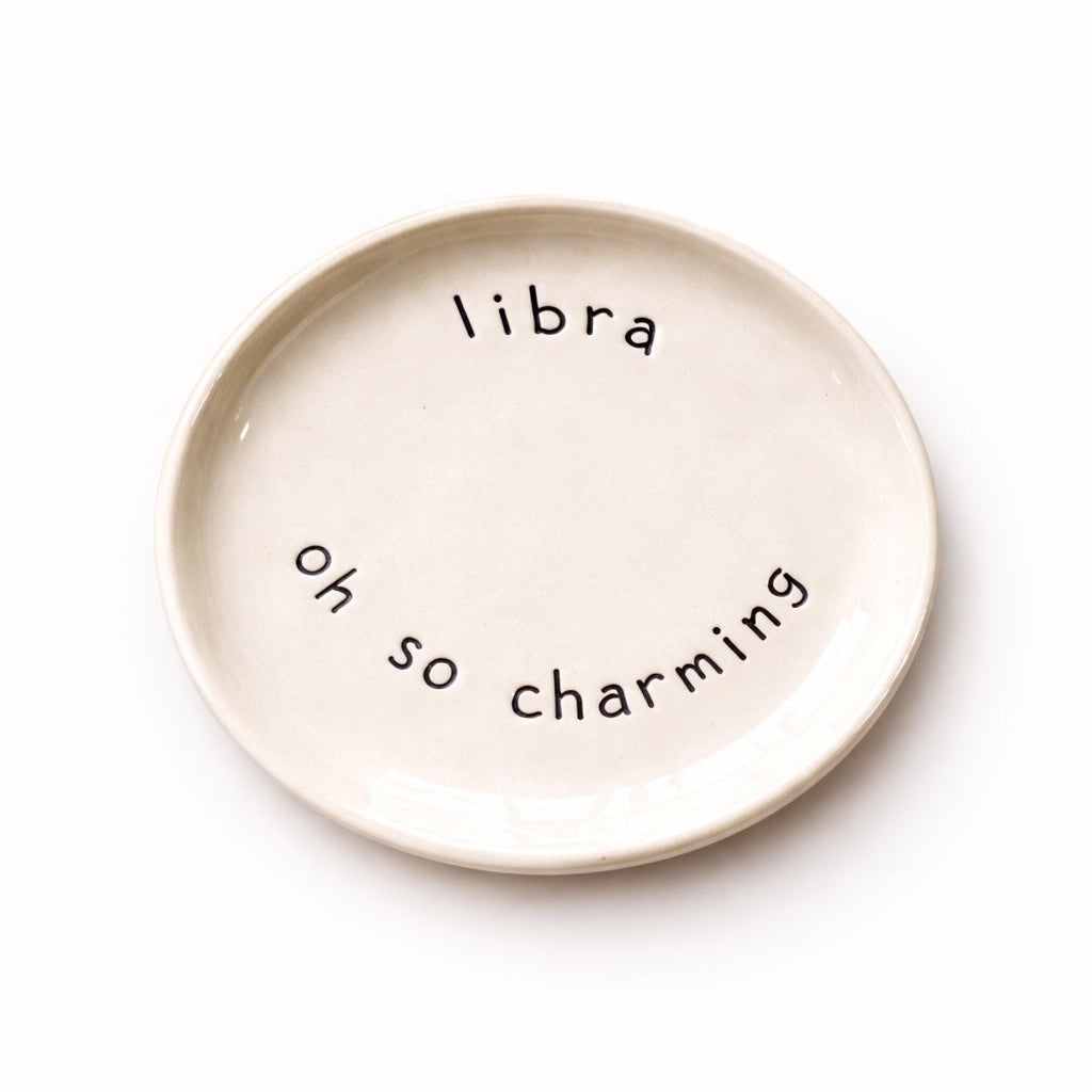 Handmade Libra zodiac ceramic plate with oh so charming text in glazed earthenware