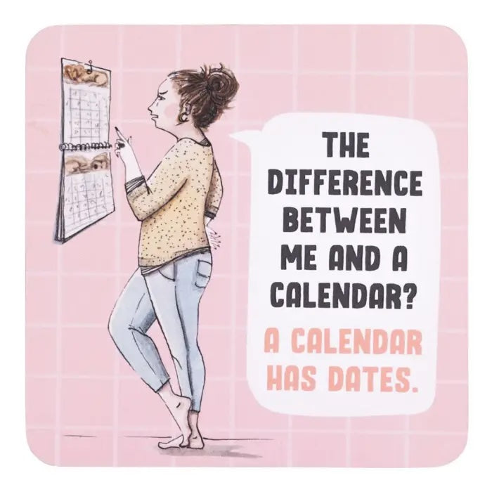 Calendar Has Dates coffee coaster with pink background and hand-drawn woman looking at a calendar.