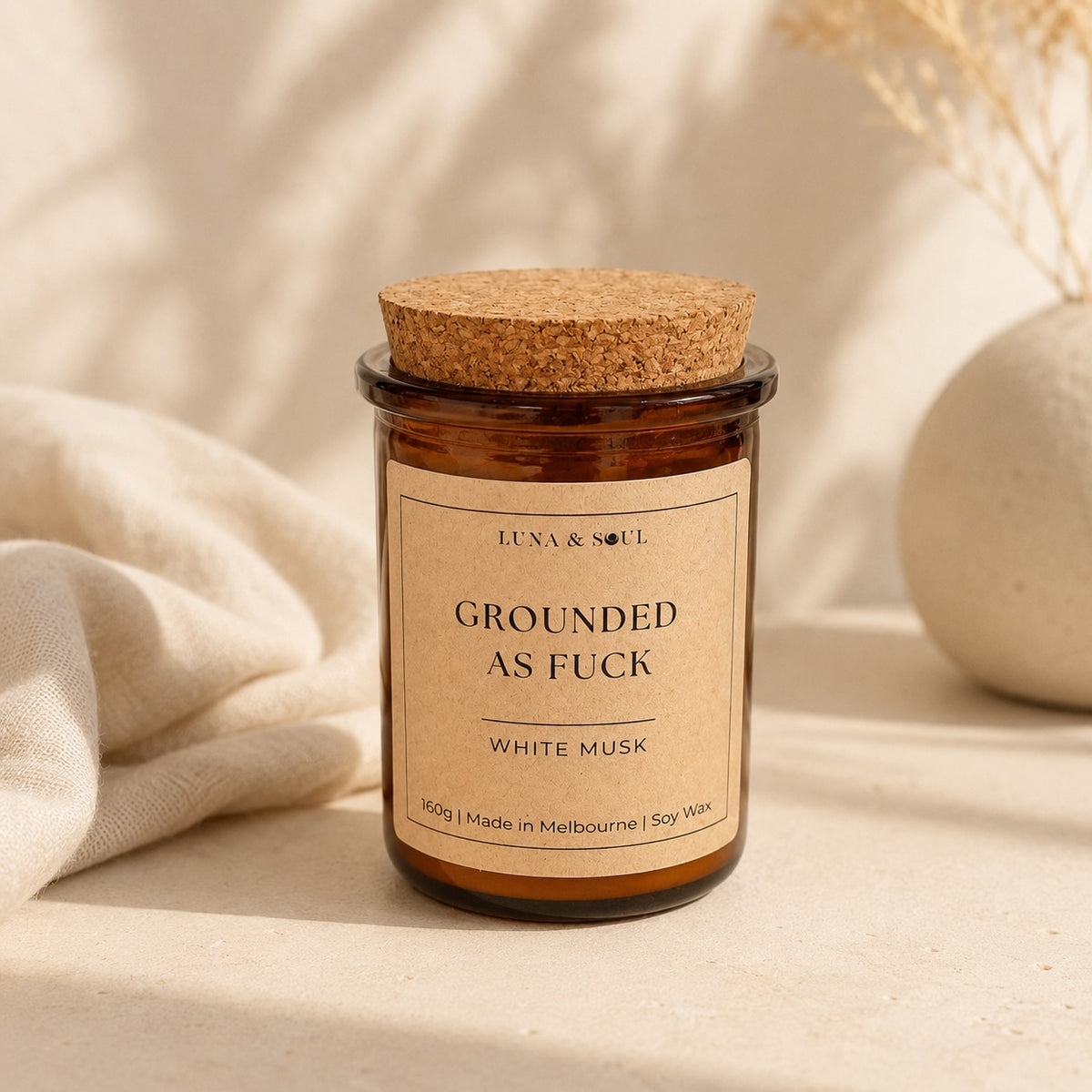 Luna and Soul Grounded As F**k affirmation soy wax candle in amber glass jar handmade in Melbourne