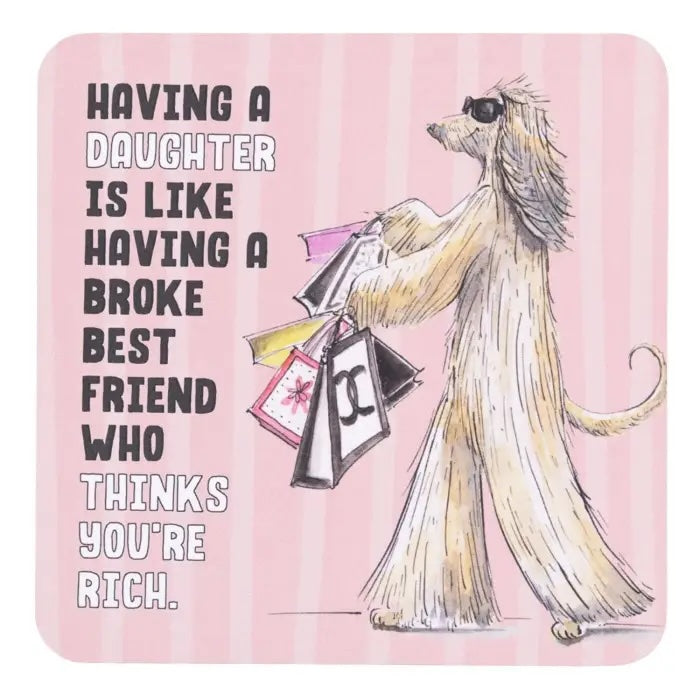 Having a Daughter coffee coaster with pink background and hand-drawn dog carrying shopping bags.
