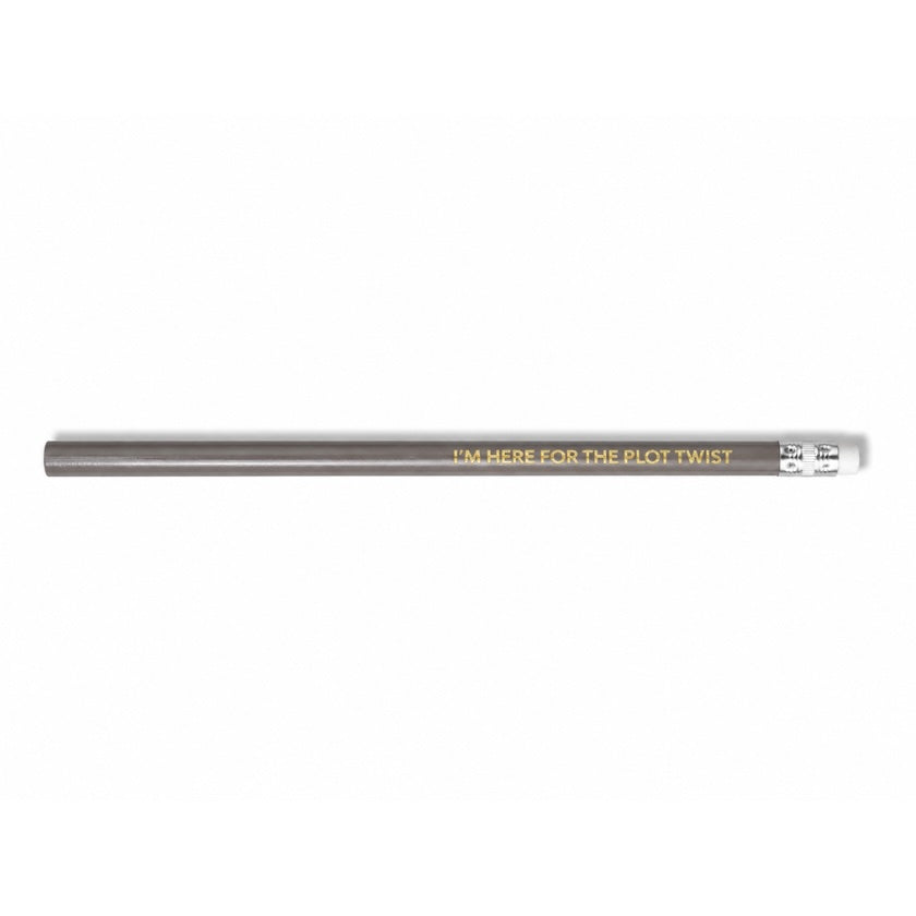 Luna &amp; Soul charcoal grey wooden pencil with gold foil quote "I'm Here for the Plot Twist".