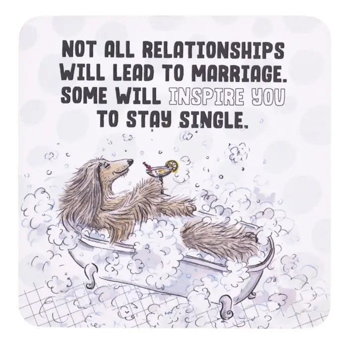 Not All Relationships Lead to Marriage Coaster waterproof coaster with colourful hand-drawn illustration.