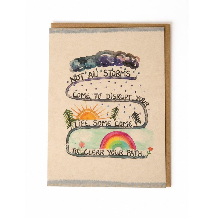 Luna and Soul Not All Storms Come to Disrupt Your Life Greeting Card greeting card front