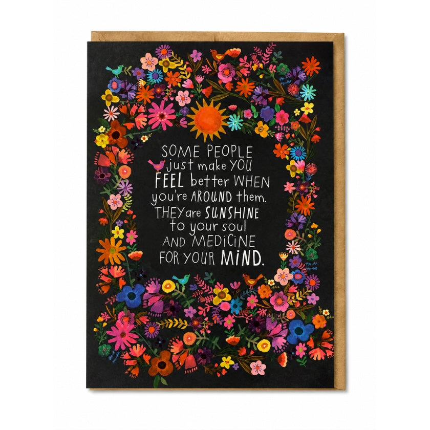 Luna and Soul Some People Just Make You Feel Better Greeting Card greeting card front