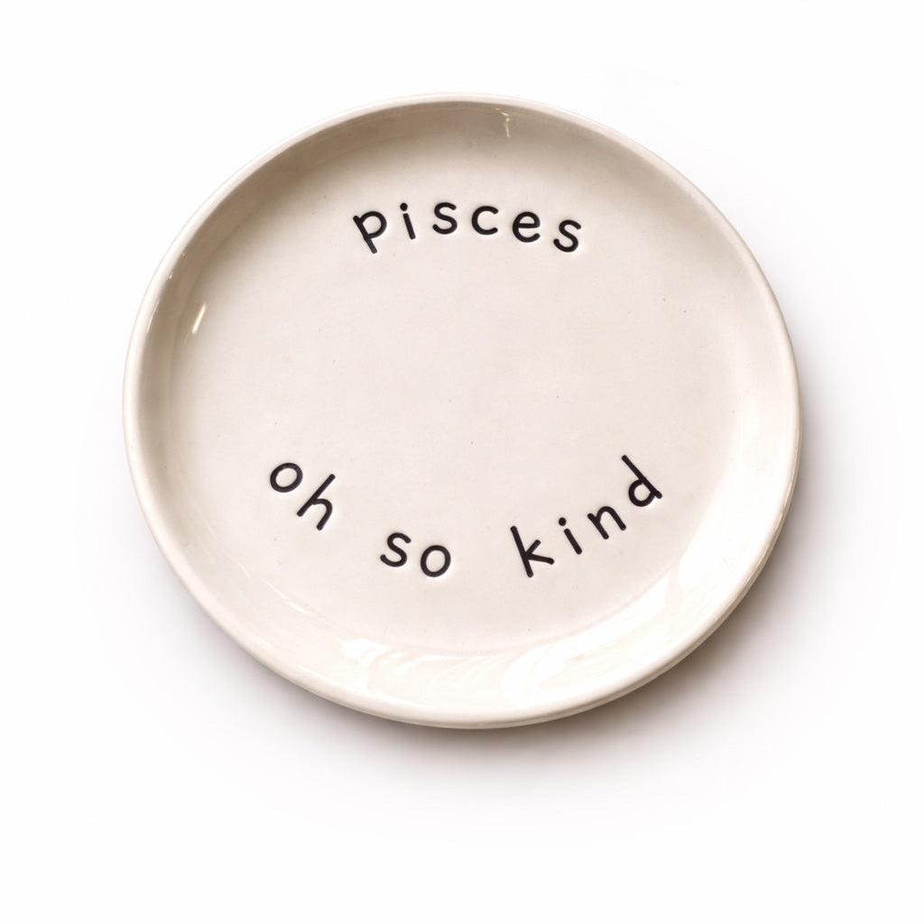 Handmade Pisces zodiac ceramic plate with full of life text in glazed earthenware