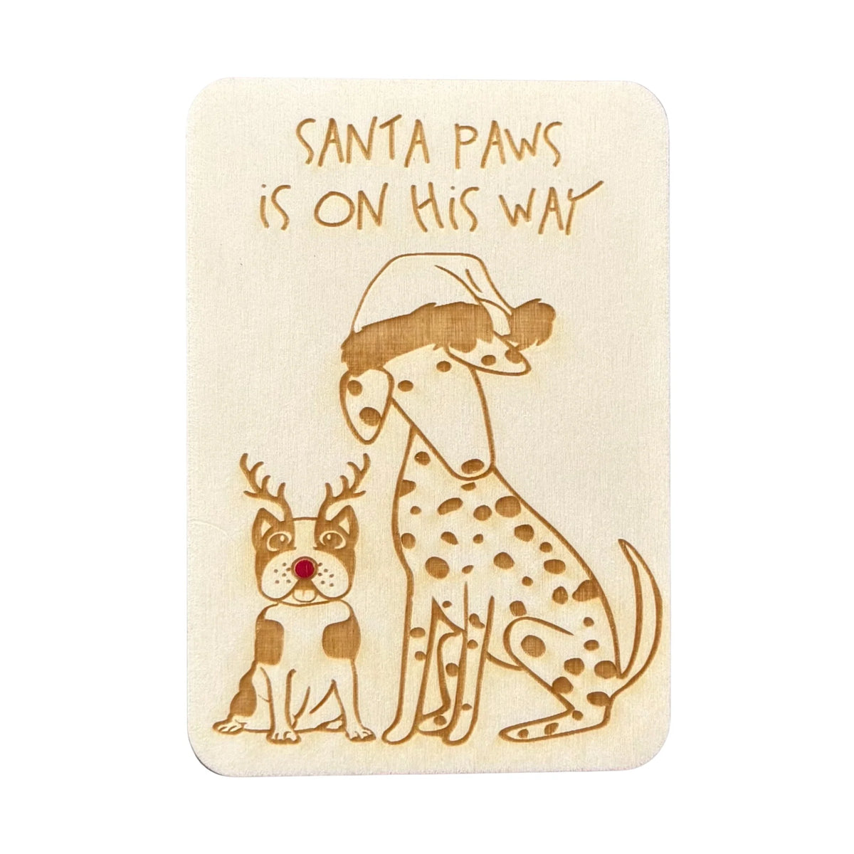Santa Paws wooden Christmas greeting card with festive dog design handmade in Australia