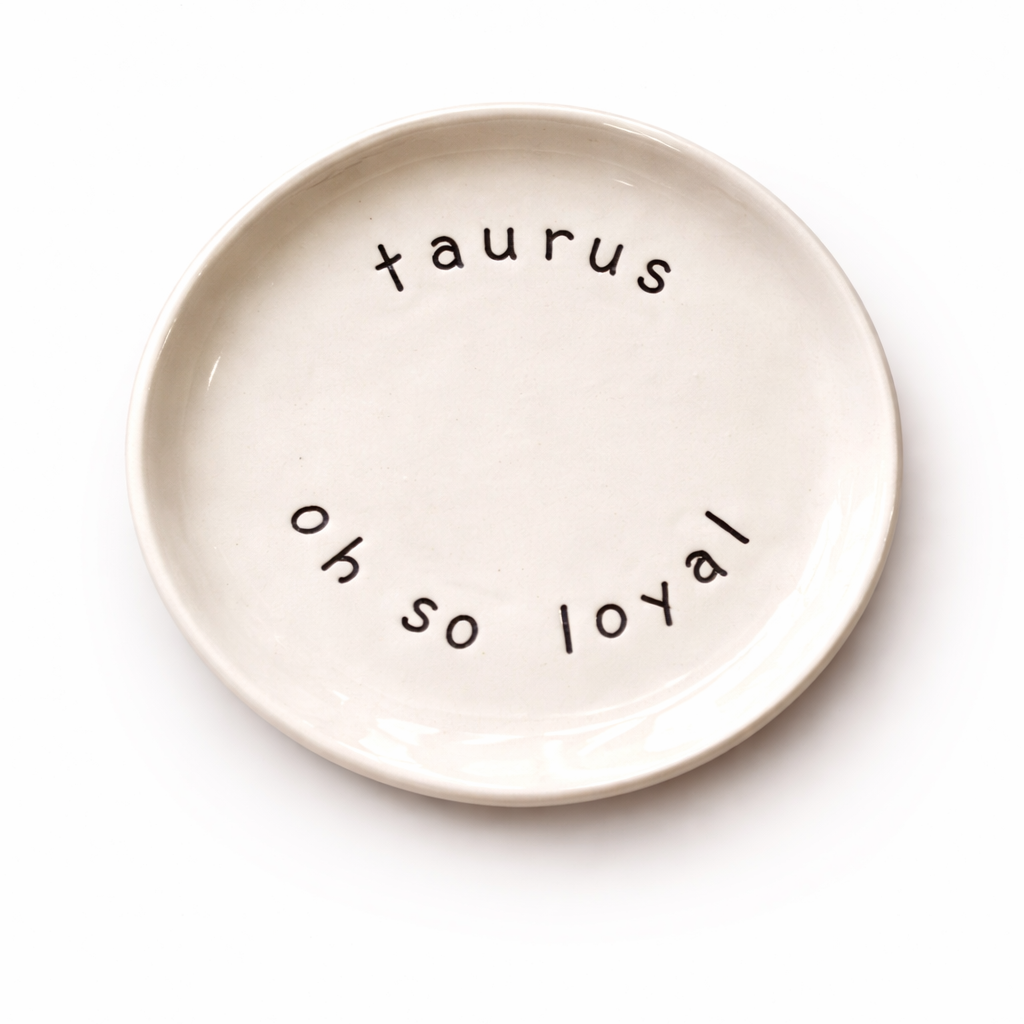 Handmade Taurusd zodiac ceramic plate with full of spirit text in glazed earthenware