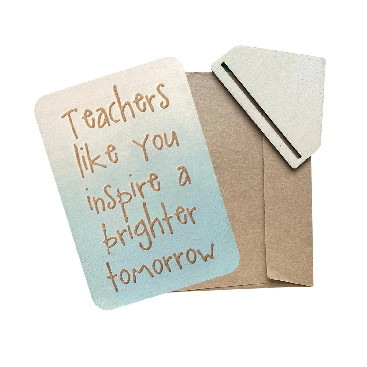 Teachers Like You Inspire A Brighter Tomorrow