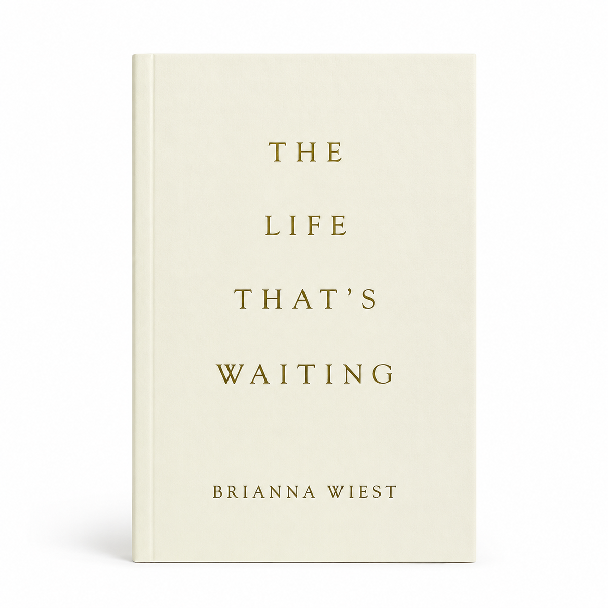 The Life That's Waiting By Brianna Wiest Book Luna &amp; Soul Australia