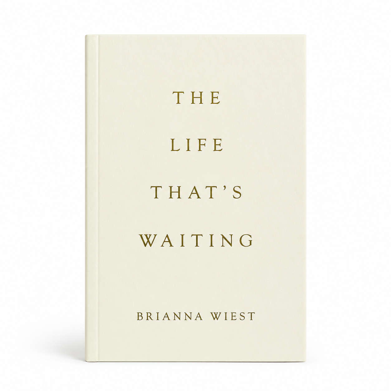 The Life That's Waiting By Brianna Wiest Book Luna & Soul Australia