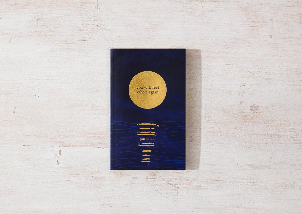 You Will Feel Whole Again Book