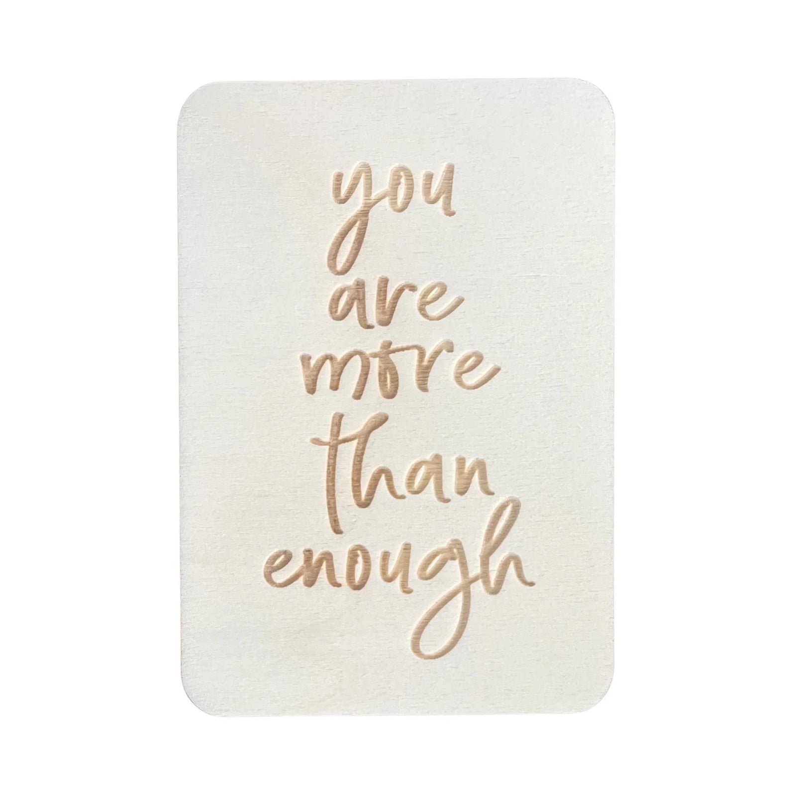 You Are More Than Enough Greeting Card  Luna & Soul