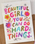 Beautiful Girl Can Do Card